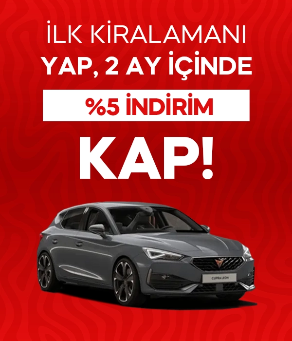 İlk kiralamdan sonra 2 ay içindeki yeni yapılcak kiralamda  %5 indirim